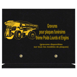 PLAQUE FUNÉRAIRE 20X30 POIDS LOURDS ET ENGINS GRANIT SUR SOCLE