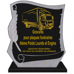 PLAQUE FUNÉRAIRE PARCHEMIN GRANIT SUR SOCLE POIDS LOURDS ET ENGINS