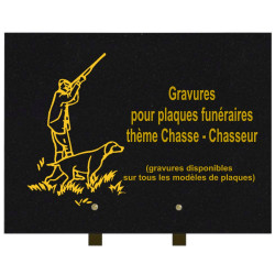 PLAQUE FUNÉRAIRE 30X40 CHASSE CHASSEURS GRANIT SUR PIEDS